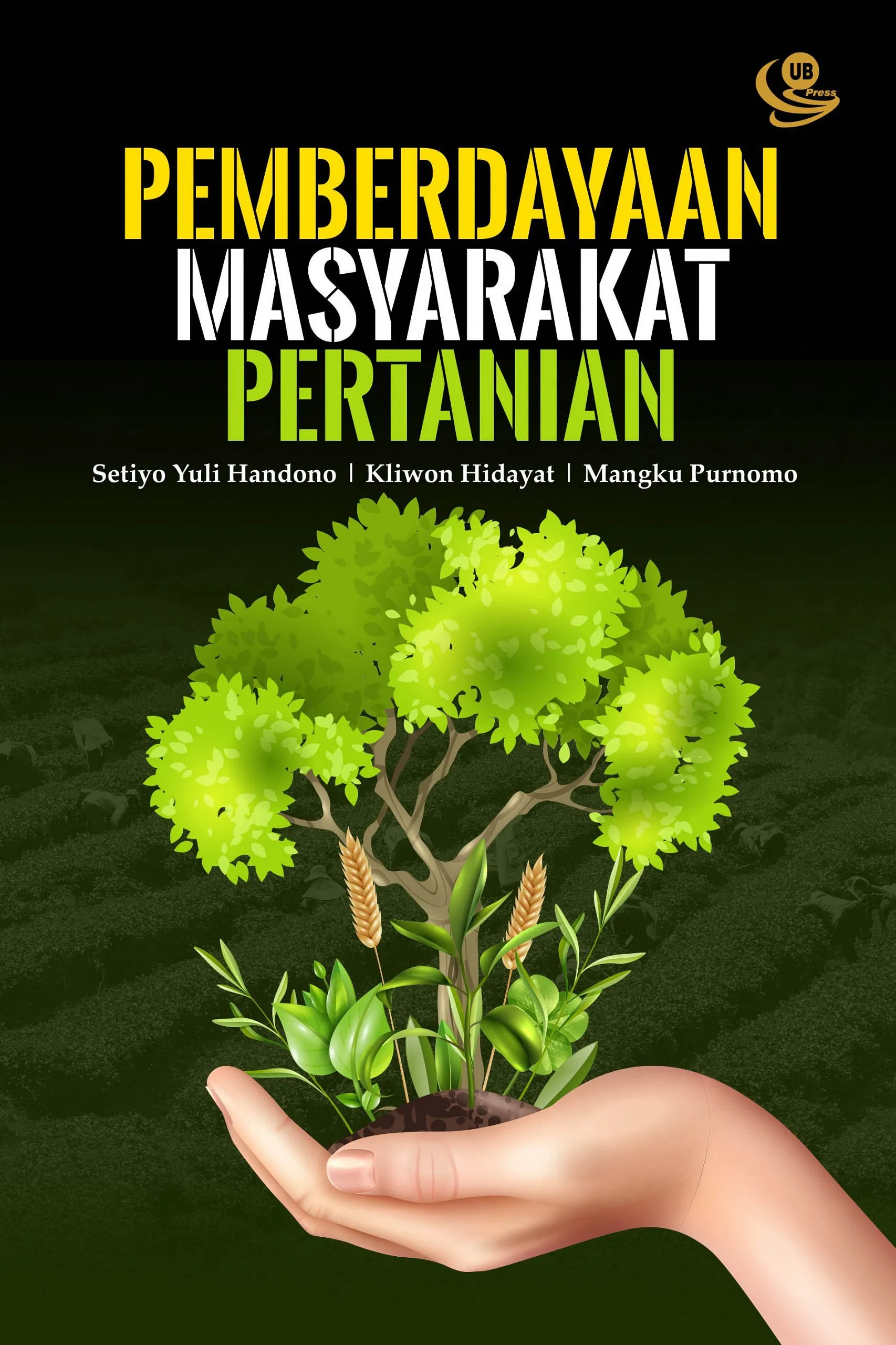 Agribisnis dan Pemberdayaan Petani Hutan