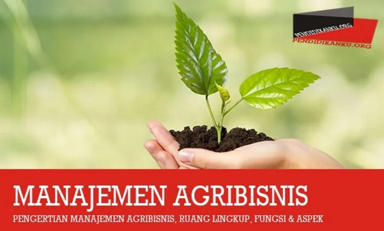 Keberlanjutan dan Etika Agribisnis
