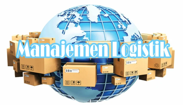 Kunci Keberhasilan Manajemen Logistik dalam Agribisnis