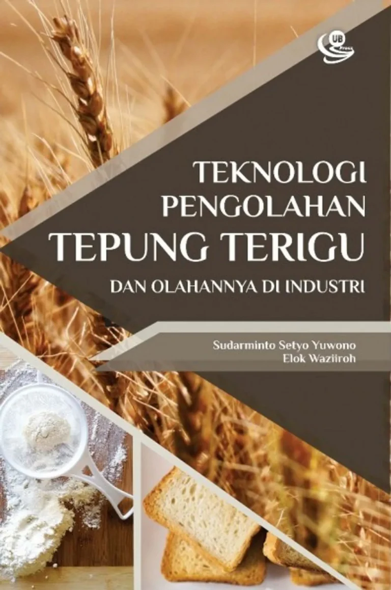 Manfaat dan Kontribusi Agribisnis dan Pengolahan Tepung Terigu