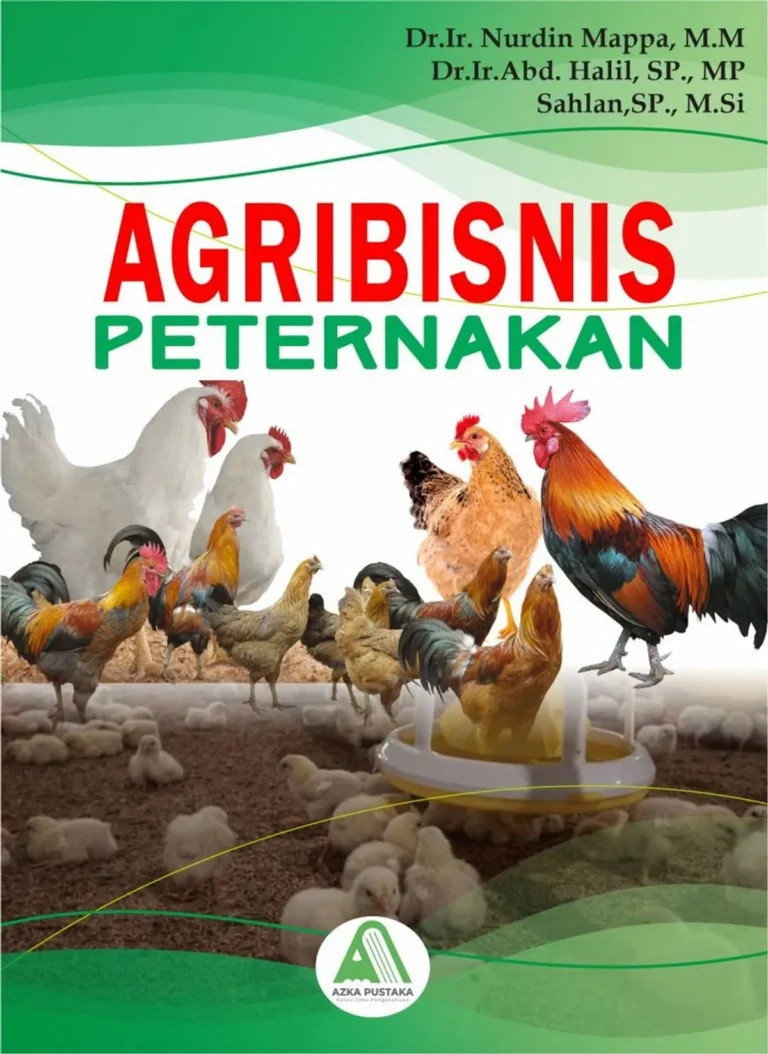 Masa Depan Agribisnis dan Kualitas Produk Peternakan