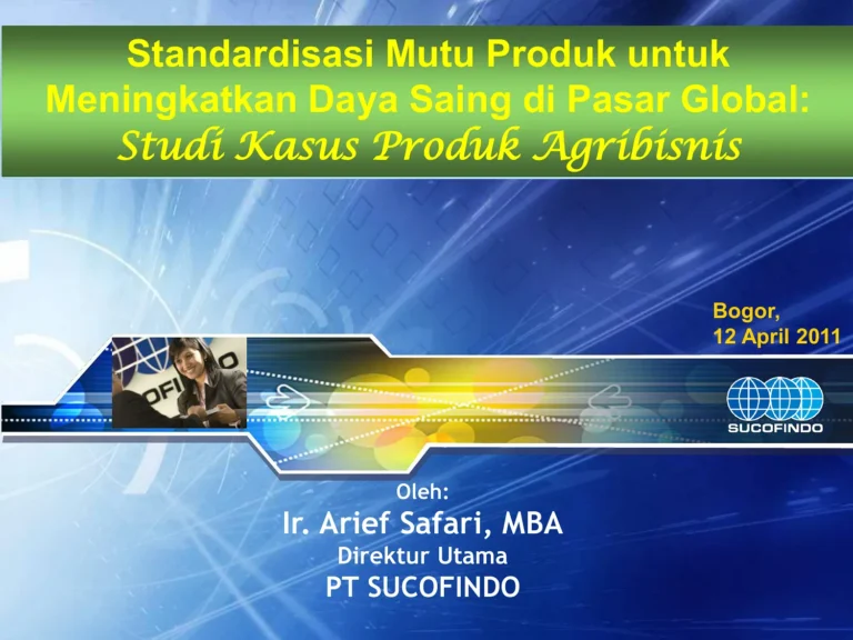 Peningkatan Mutu Produk dan Pasar